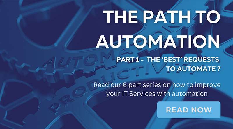 What are the best IT service requests to automate? - Enterprise Level ...